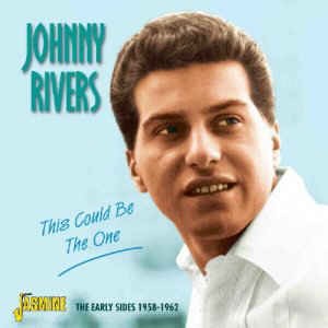 Rivers ,Johnny - This Could Be The One : The Early Sides...